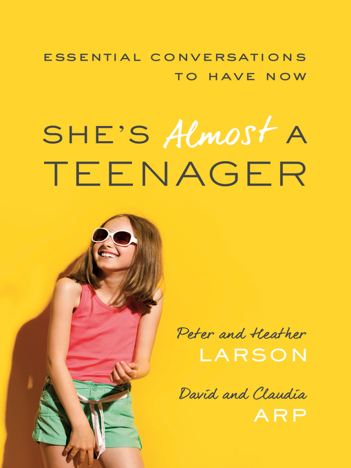 Title details for She's Almost a Teenager by Peter Larson - Wait list